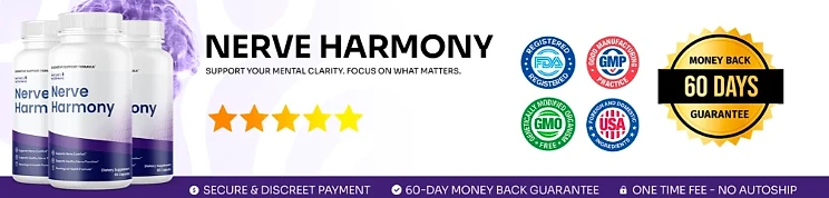 Nerve Harmony: FDA-registered, GMP, GMO-free and USA badges with a 60-day money-back guarantee